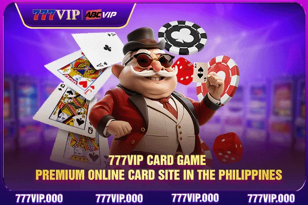 777VIP Card Game: Premium Online Card Site In The Philippines