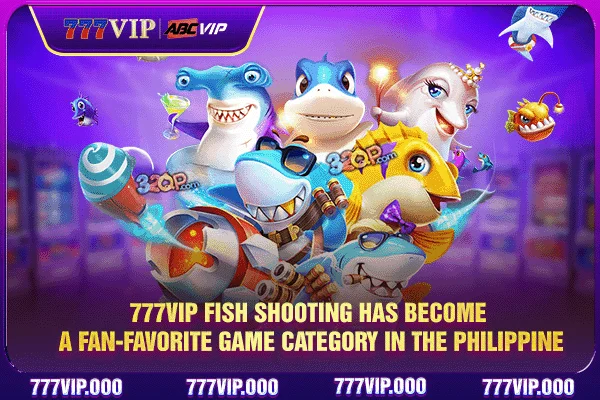 777VIP fish shooting has become a fan-favorite game category in the Philippine