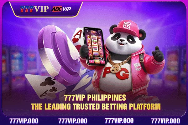 777VIP Philippines - The Leading Trusted Betting Platform