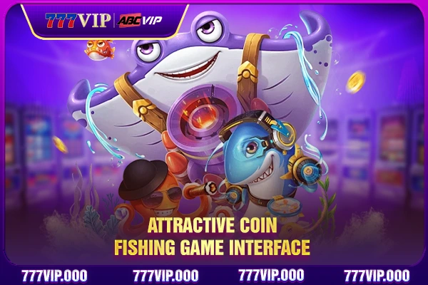 Attractive coin fishing game interface