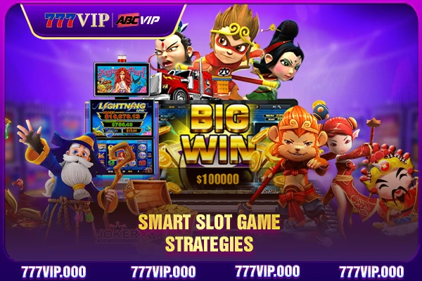 Smart slot game strategies